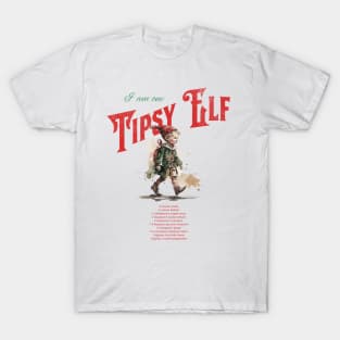 I Am One Tipsy Elf T-Shirt